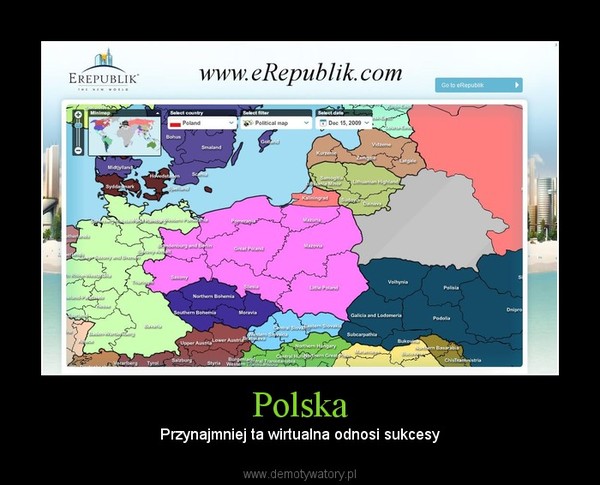 Polska – Przynajmniej ta wirtualna odnosi sukcesy 
