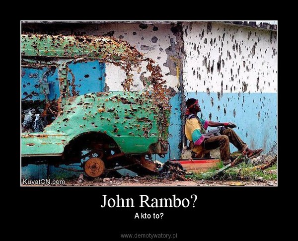 John Rambo? – A kto to? 