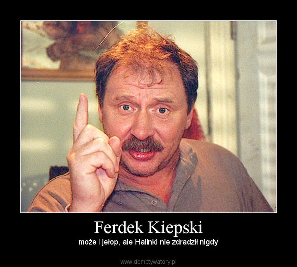 Ferdek Kiepski