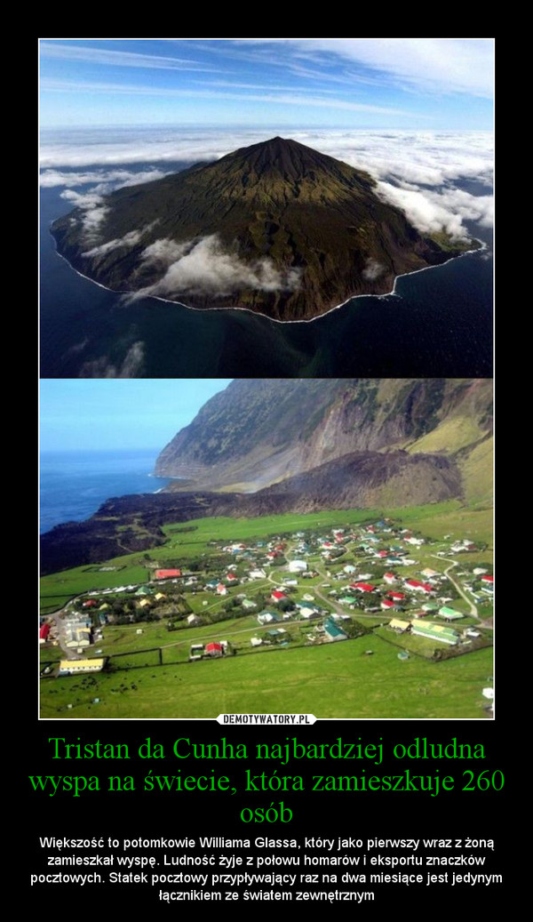 Tristan da Cunha najbardziej odludna wyspa na świecie, która zamieszkuje 260 osób