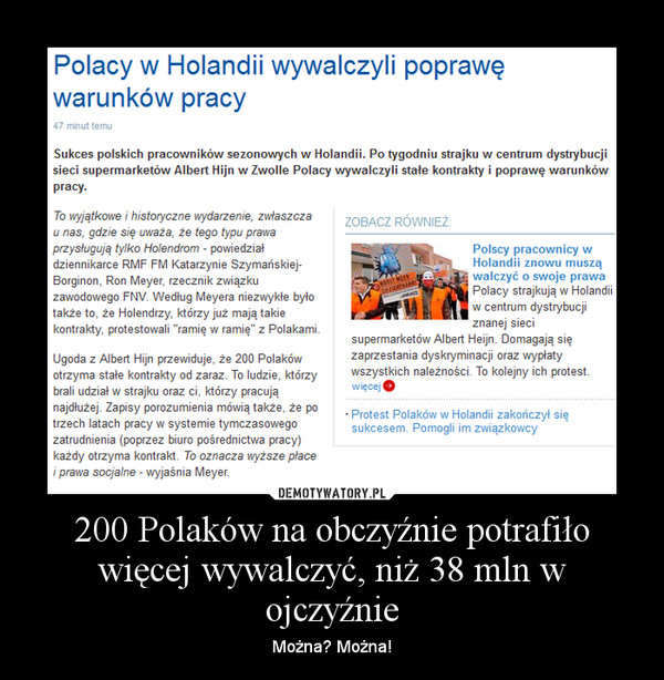 200 Polaków na obczyźnie potrafiło więcej wywalczyć, niż 38 mln w ojczyźnie