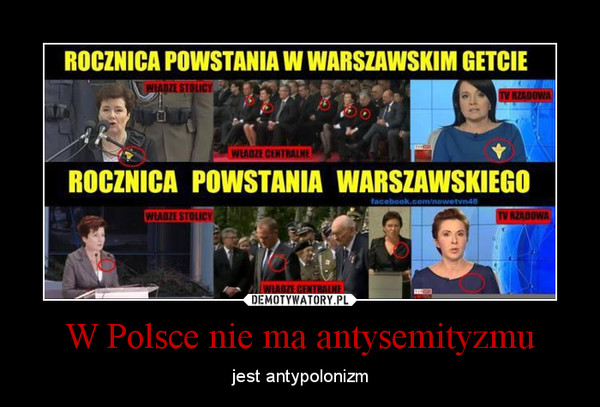 W Polsce nie ma antysemityzmu – jest antypolonizm 
