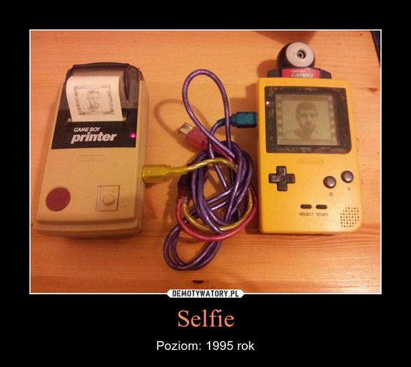 Selfie – Poziom: 1995 rok 