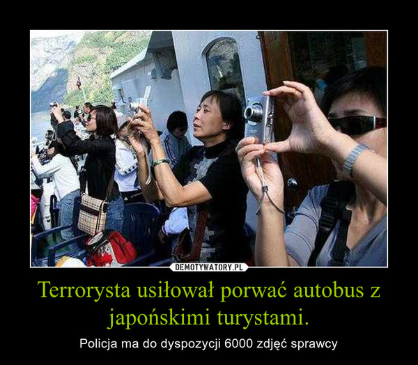 Terrorysta usiłował porwać autobus z japońskimi turystami. – Policja ma do dyspozycji 6000 zdjęć sprawcy 