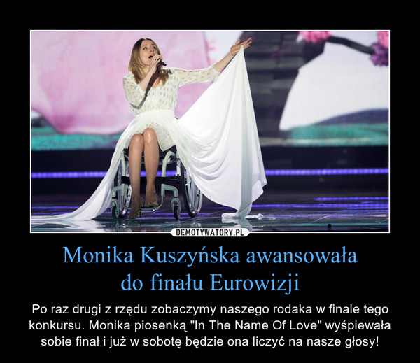 Monika Kuszyńska awansowała
do finału Eurowizji