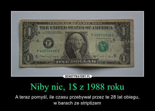 Niby nic, 1$ z 1988 roku