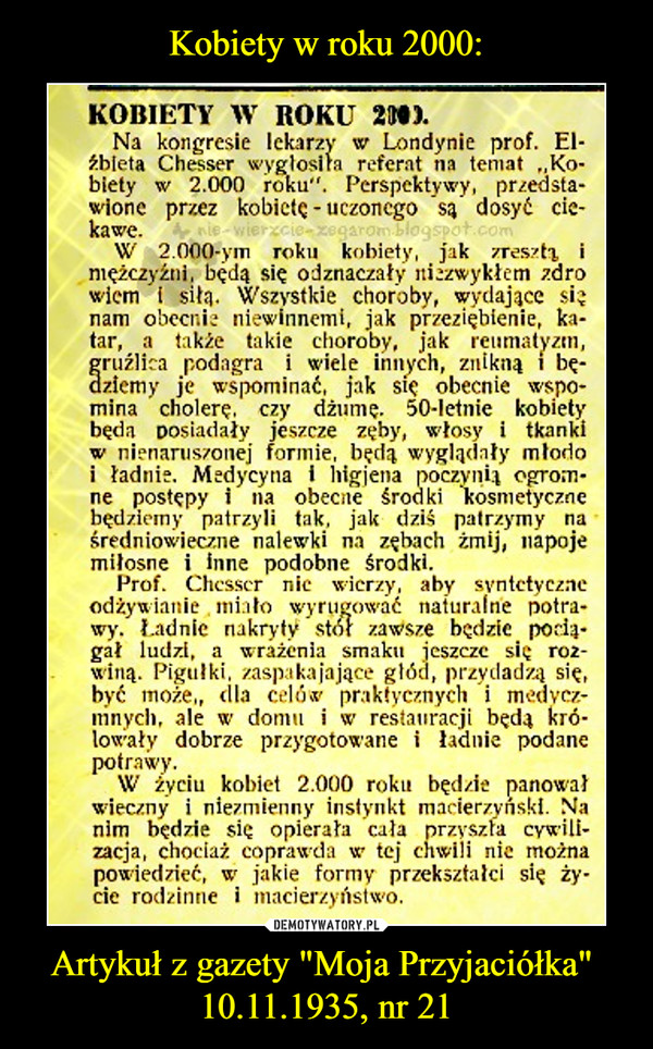 Kobiety w roku 2000: Artykuł z gazety "Moja Przyjaciółka" 
10.11.1935, nr 21