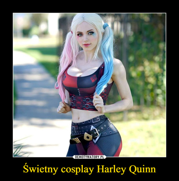 Świetny cosplay Harley Quinn –  