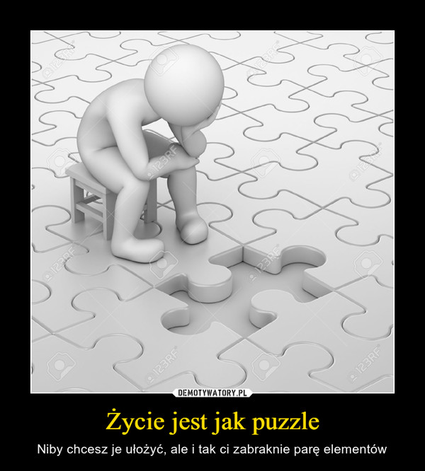 Życie jest jak puzzle