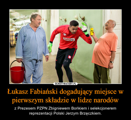 Łukasz Fabiański dogadujący miejsce w pierwszym składzie w lidze narodów
