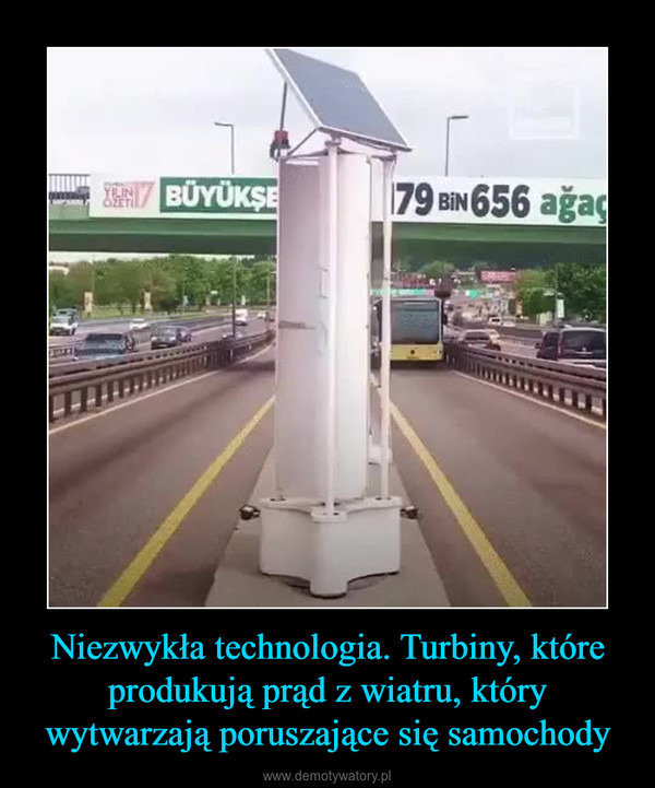 Niezwykła technologia. Turbiny, które produkują prąd z wiatru, który wytwarzają poruszające się samochody –  