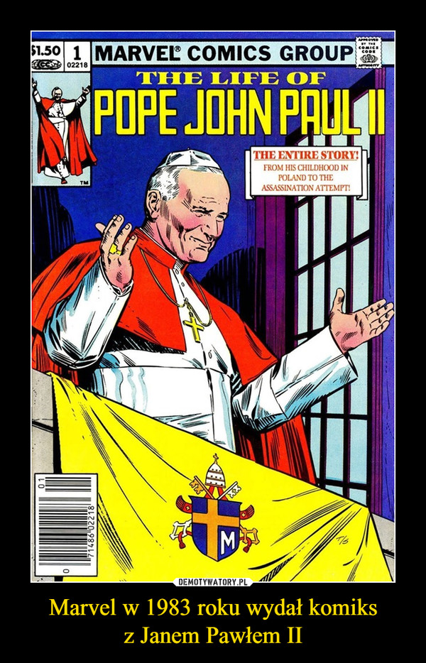 Marvel w 1983 roku wydał komiksz Janem Pawłem II –  