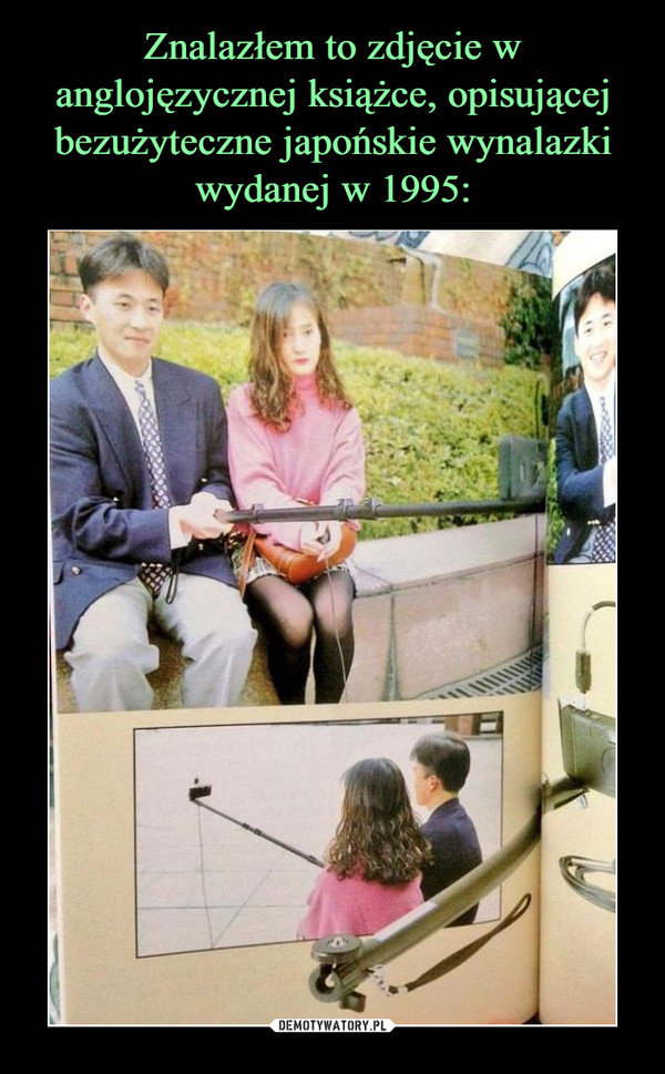 Znalazłem to zdjęcie w anglojęzycznej książce, opisującej bezużyteczne japońskie wynalazki wydanej w 1995: