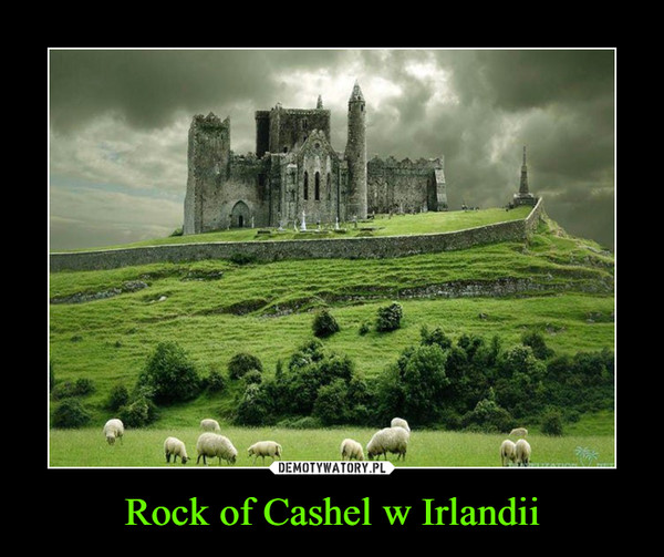 Rock of Cashel w Irlandii –  