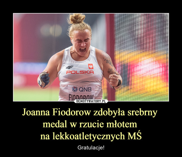 Joanna Fiodorow zdobyła srebrny medal w rzucie młotem na lekkoatletycznych MŚ – Gratulacje! 