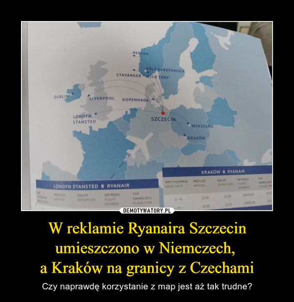 W reklamie Ryanaira Szczecin umieszczono w Niemczech, a Kraków na granicy z Czechami – Czy naprawdę korzystanie z map jest aż tak trudne? 