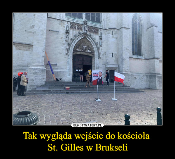 Tak wygląda wejście do kościoła St. Gilles w Brukseli –  