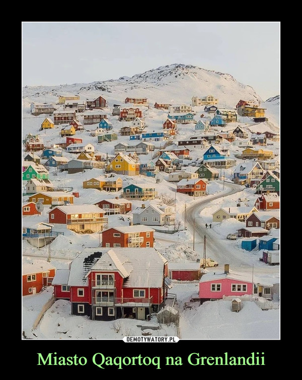 Miasto Qaqortoq na Grenlandii –  