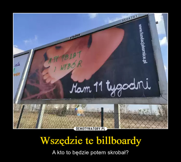 Wszędzie te billboardy