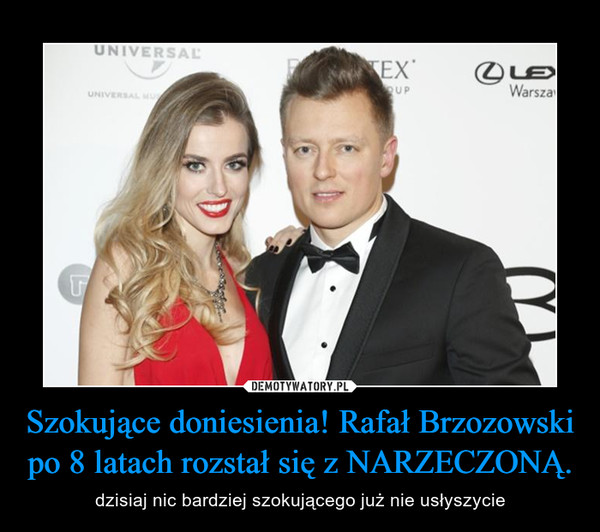 Szokujące doniesienia! Rafał Brzozowski po 8 latach rozstał się z NARZECZONĄ. – dzisiaj nic bardziej szokującego już nie usłyszycie 