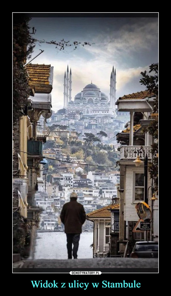 Widok z ulicy w Stambule