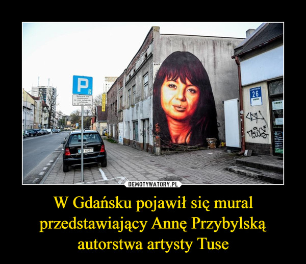 W Gdańsku pojawił się mural przedstawiający Annę Przybylską autorstwa artysty Tuse –  