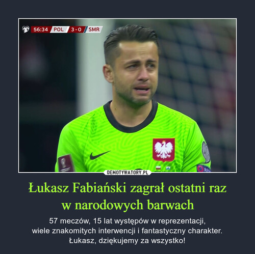 Łukasz Fabiański zagrał ostatni raz
w narodowych barwach
