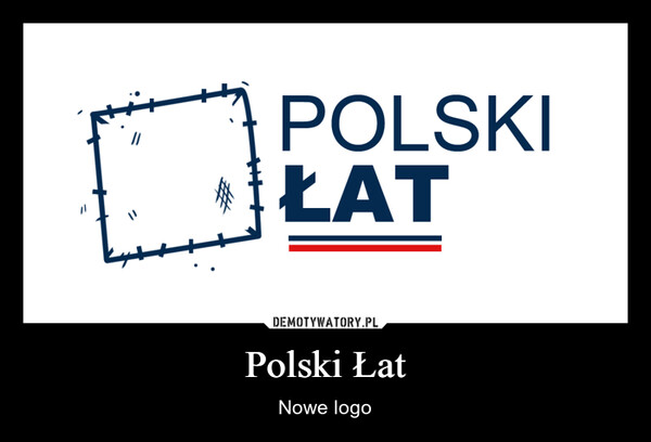 Polski Łat – Nowe logo 