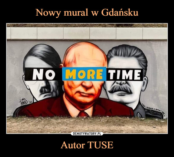 Autor TUSE –  no more time