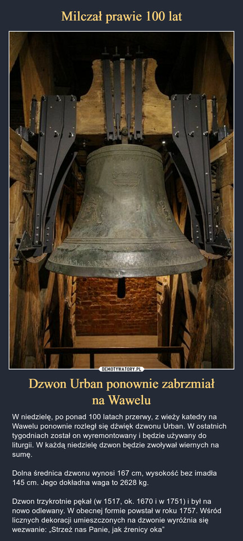 Milczał prawie 100 lat Dzwon Urban ponownie zabrzmiał
na Wawelu