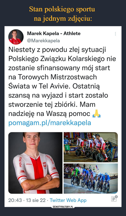 Stan polskiego sportu 
na jednym zdjęciu: