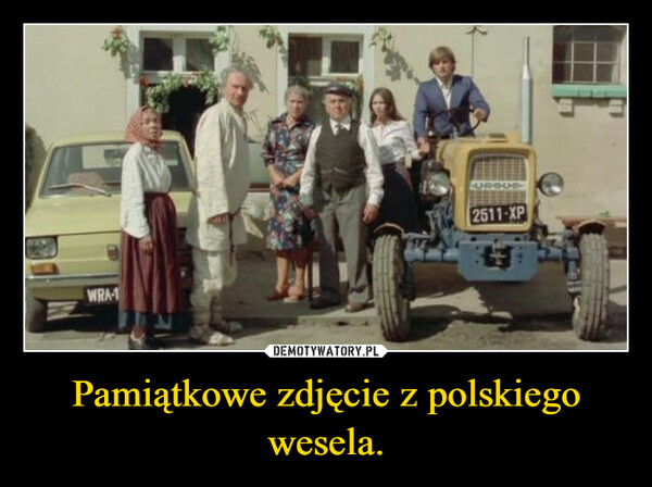 Pamiątkowe zdjęcie z polskiego wesela.