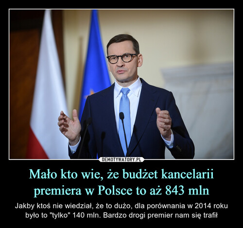 Mało kto wie, że budżet kancelarii premiera w Polsce to aż 843 mln