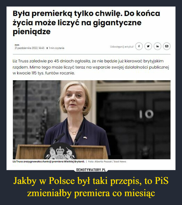Jakby w Polsce był taki przepis, to PiS zmieniałby premiera co miesiąc –  była premierką tylko chwilę