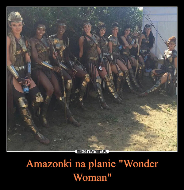 Amazonki na planie "Wonder Woman" –  