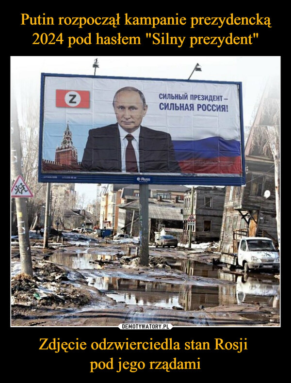 Zdjęcie odzwierciedla stan Rosji pod jego rządami –  