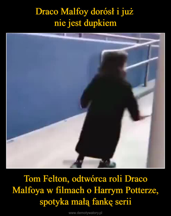 Tom Felton, odtwórca roli Draco Malfoya w filmach o Harrym Potterze, spotyka małą fankę serii –  