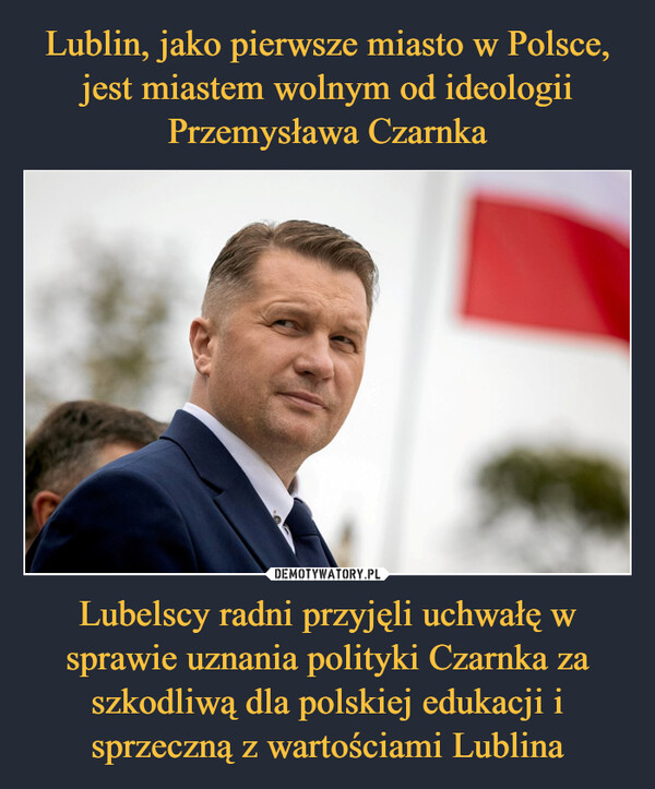 Lubelscy radni przyjęli uchwałę w sprawie uznania polityki Czarnka za szkodliwą dla polskiej edukacji i sprzeczną z wartościami Lublina –  