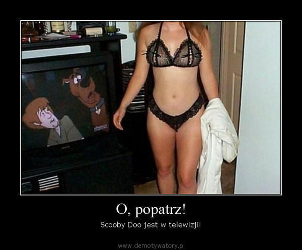 O, popatrz! – Scooby Doo jest w telewizji!  